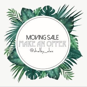 MOVING SALE | make an offer! | @shelby_alex